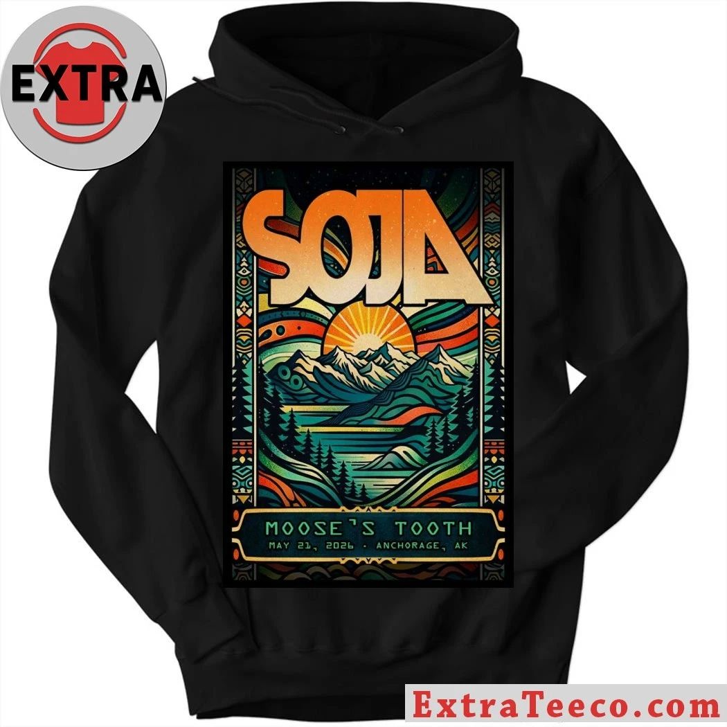 Original Soja May 21 2026 Moose’s Tooth Anchorage AK Poster Shirt