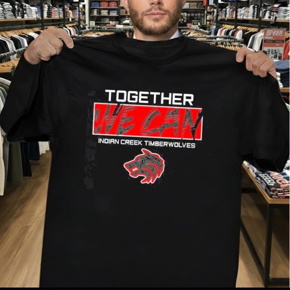 Together We Can Indian Creek Timberwolves Shirt