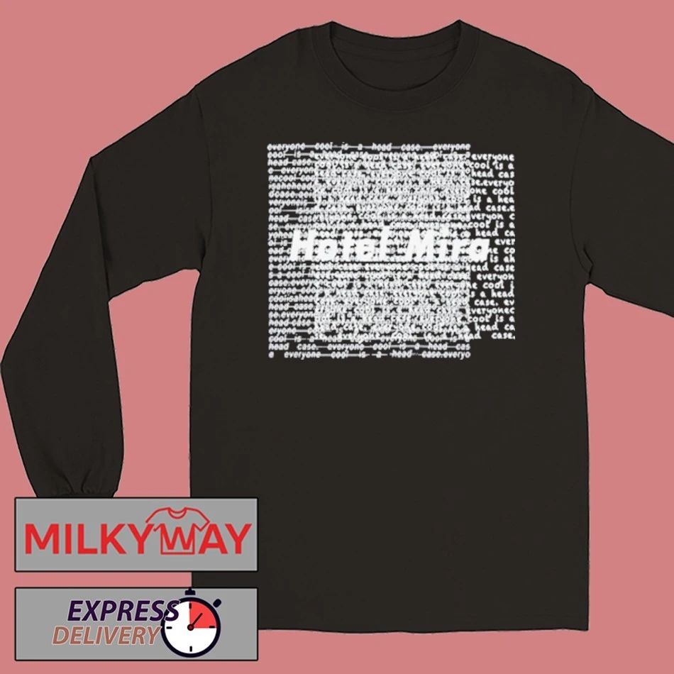 Hotel Mira Afraid of the Future shirt