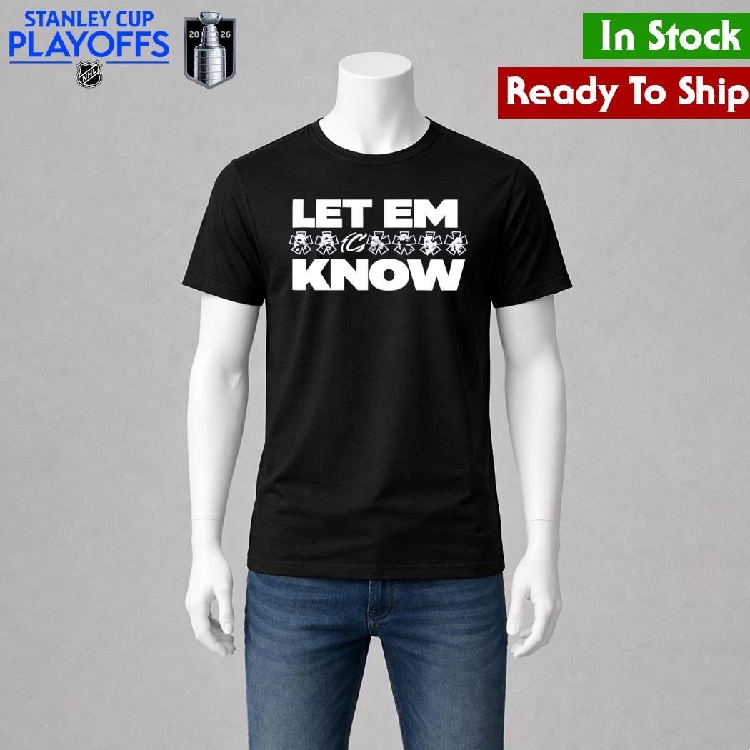 Playoffs Cavaliers Let Em Know Shirt