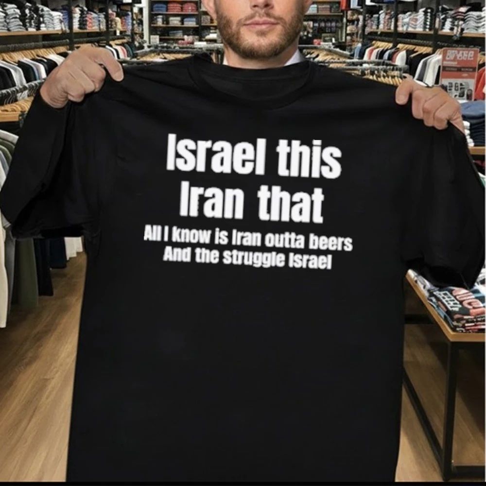 Israel This Iran That Shirt
