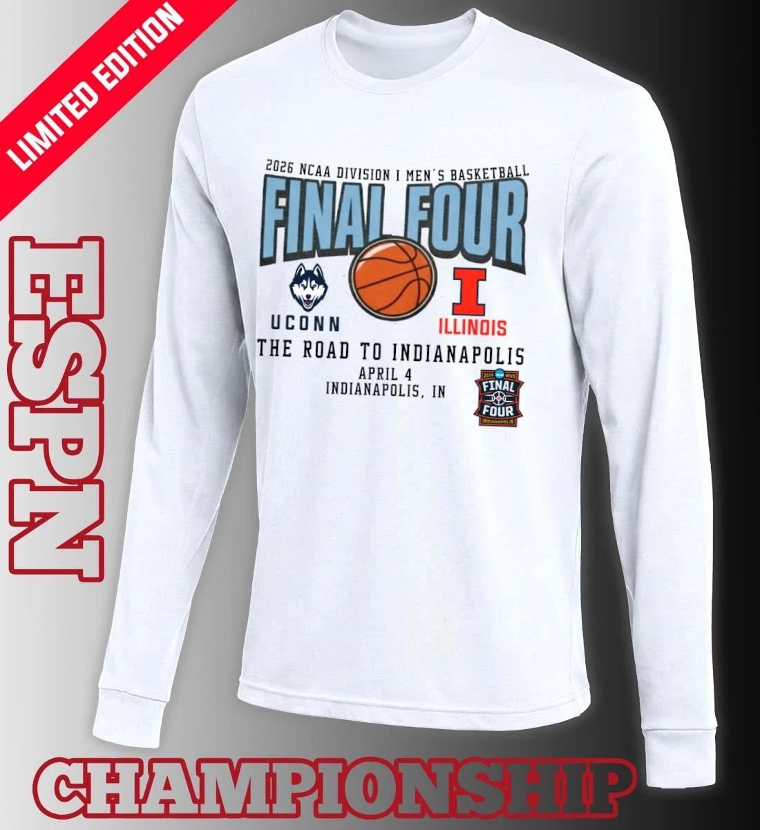 UConn Huskies Vs Illinois Fighting Illini 2026 NCAA DI Men’s Basketball Tournament March Madness Final 4 T-Shirt