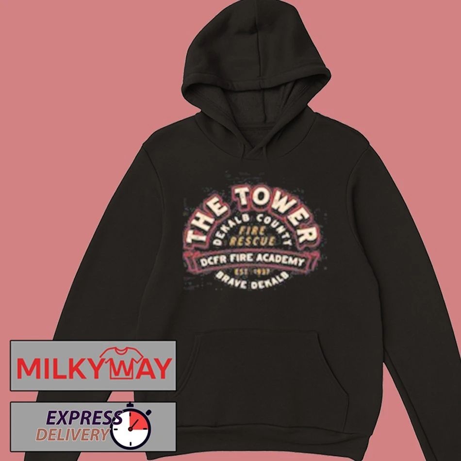 The Tower DeKalb County Fire Rescue Shirt