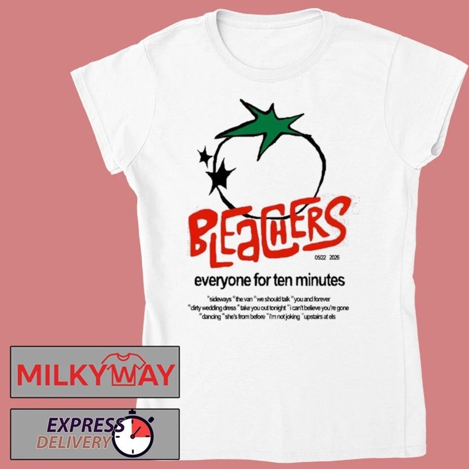 Bleachers Everyone For Ten Minutes T-Shirt