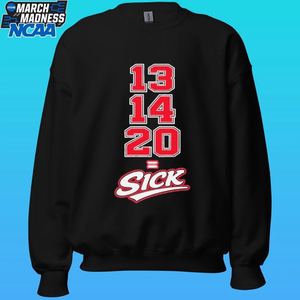 13 14 20 Sick Shirt