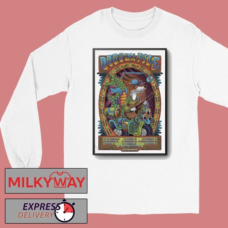 Dogs In A Pile Band Tour 2026 Poster shirt