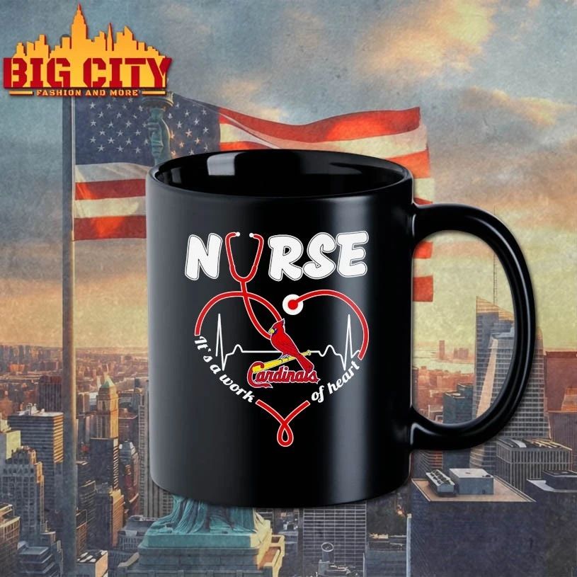St. Louis Cardinals Nurse It’s a work of heart shirt