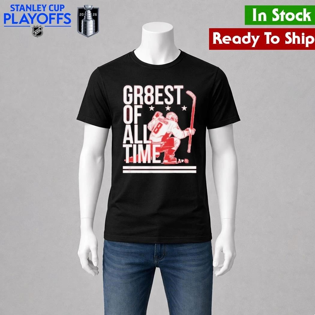 Alex Ovechkin The Gr8est Of All Time Shirt