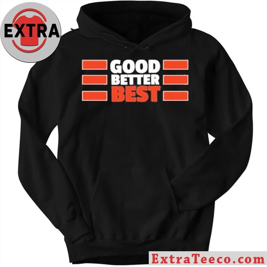 Good Better Best Bears Shirt