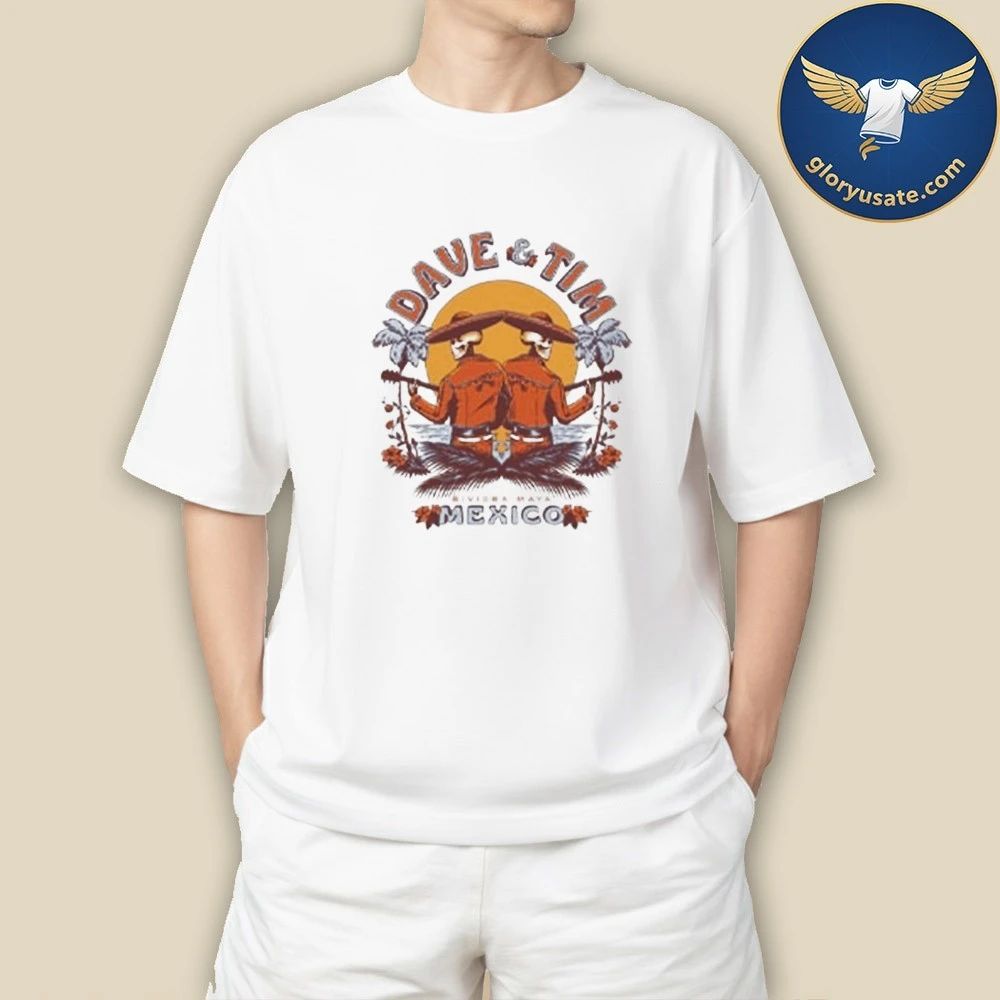 Dave & Tim 2026 Mexico Setlist Shirt