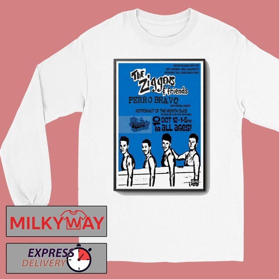 The Ziggens And Friends Oct 12 2025 DiPiazza’s In Long Beach CA Poster shirt