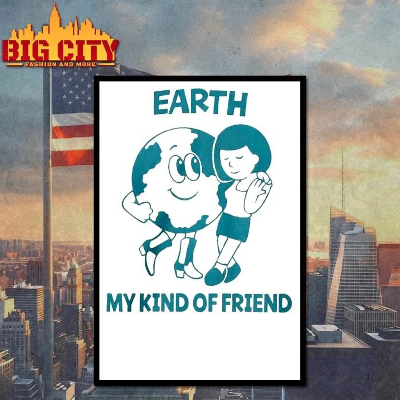 Earth My Kind of Friend Graphic Shirt