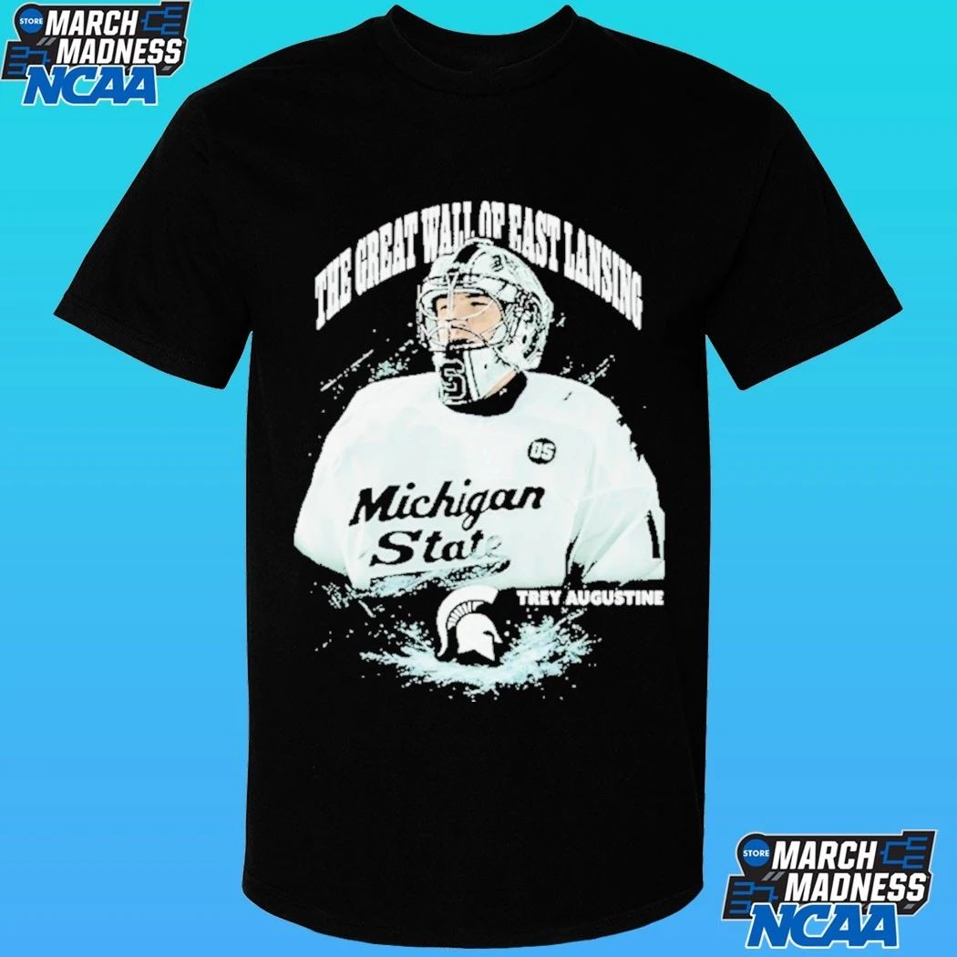 Michigan State Spartans The Great Wall Of East Lansing Trey Augustine Shirt