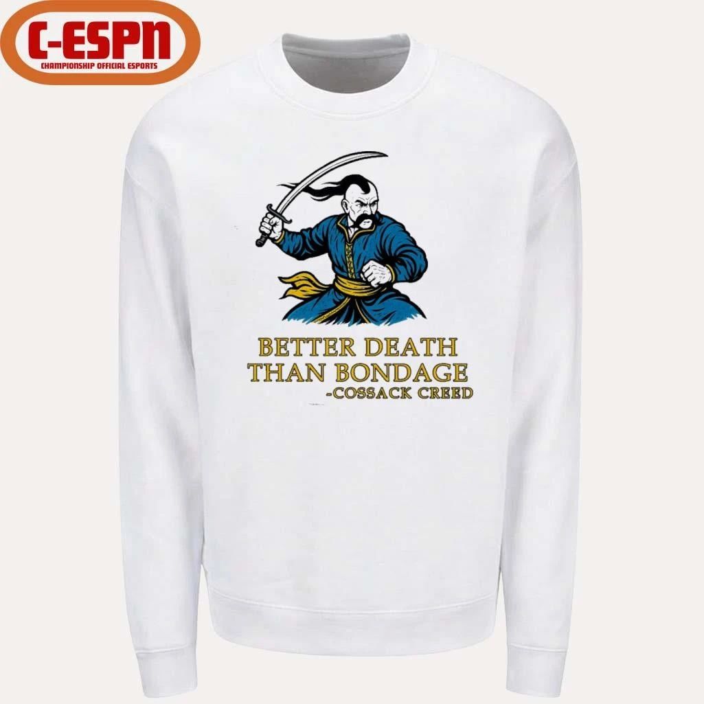 Cossack Creed Better Death Than Bondage T-Shirt