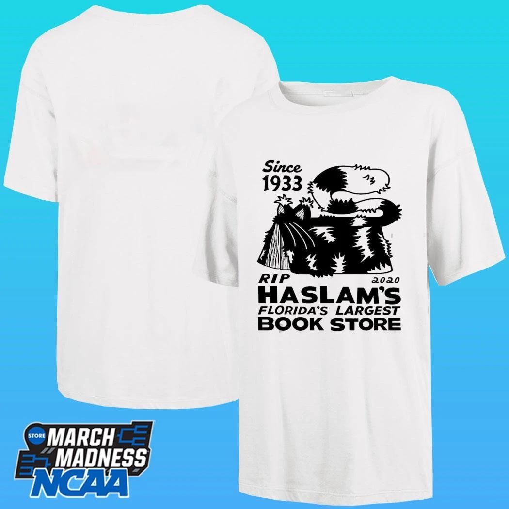 Since 1933 Rip 2020 Haslam’s Florida’s Largest Book Store Shirt