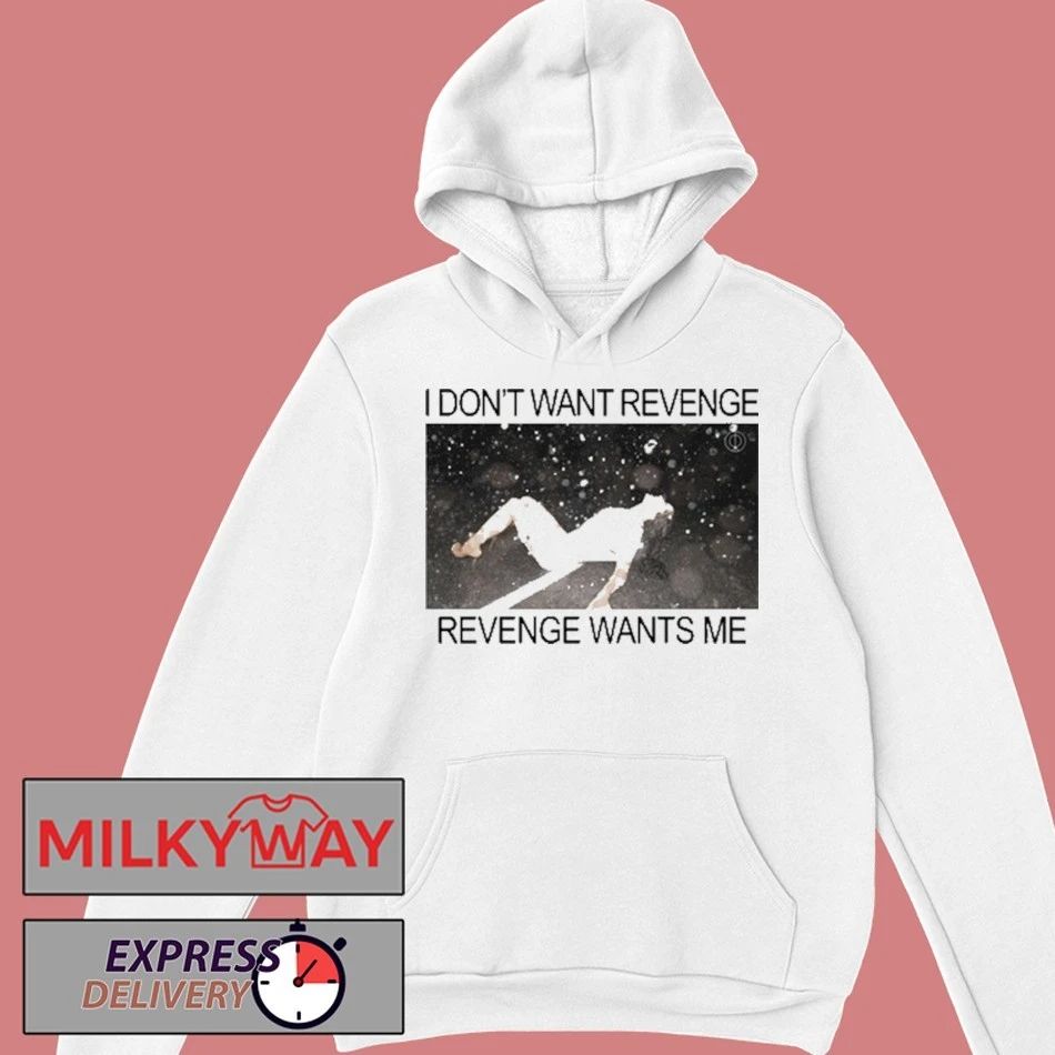 Rosalia I Don’t Want Revenge Revenge Wants Me shirt