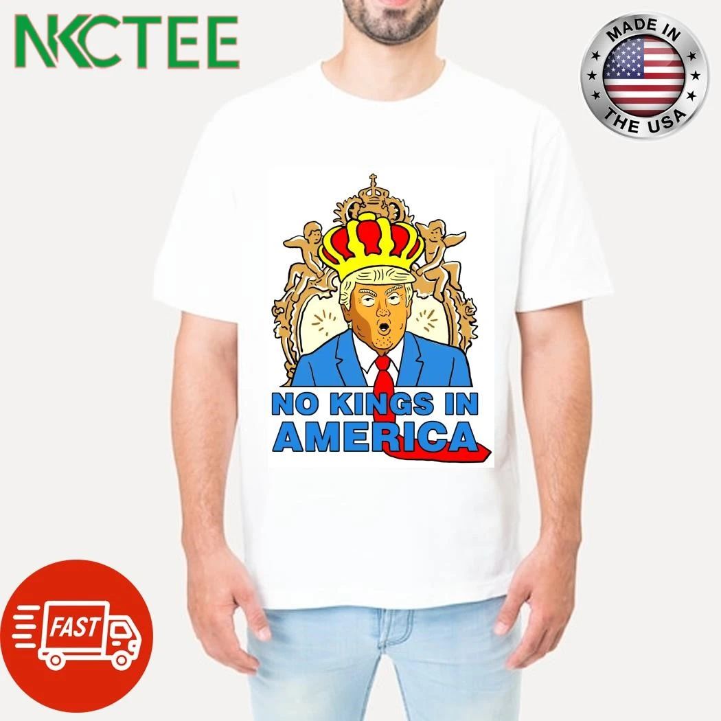 NKCtees No kings in America Donald Trump shirt