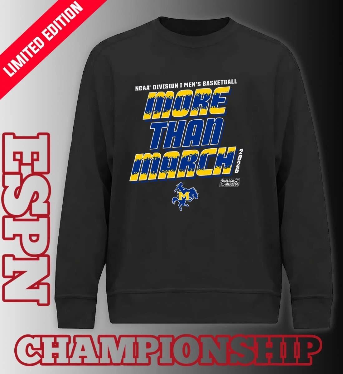 McNeese Men’s Basketball More Than March 2026 Shirt