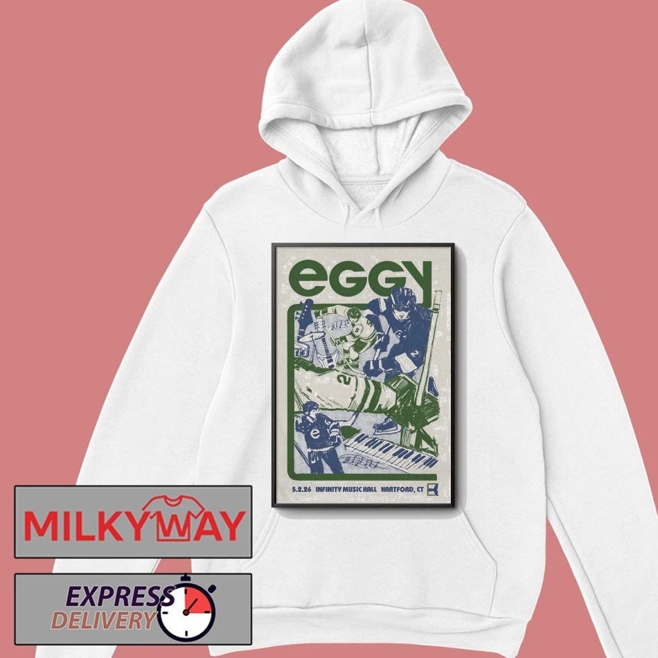 Eggy Infinity Music Hall In Hartford CT May 2 2026 Poster shirt