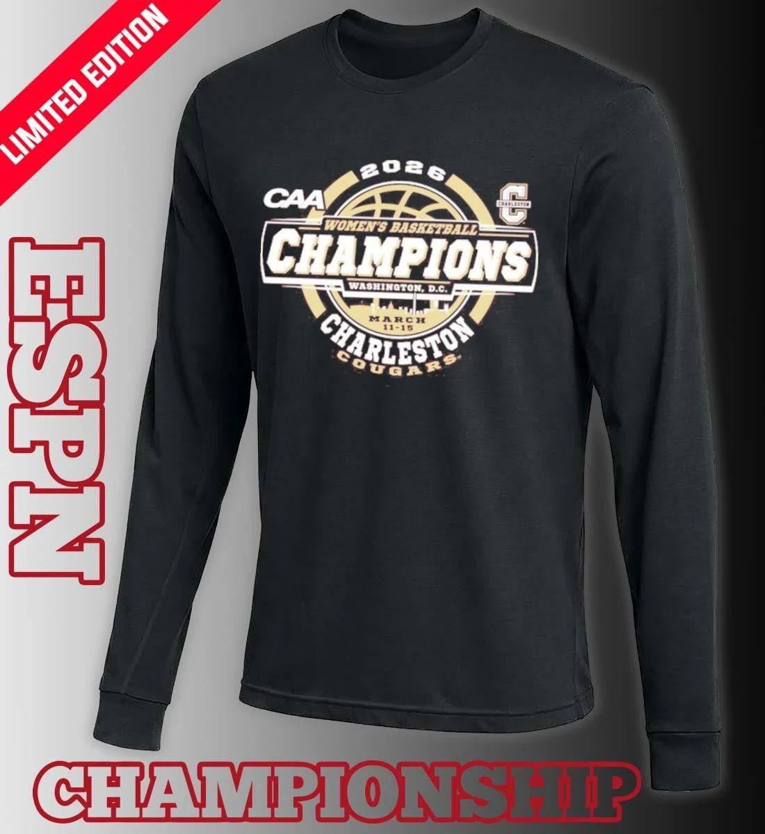 Charleston Cougars CAA Women’s Basketball Tournament Champions Official T-Shirt