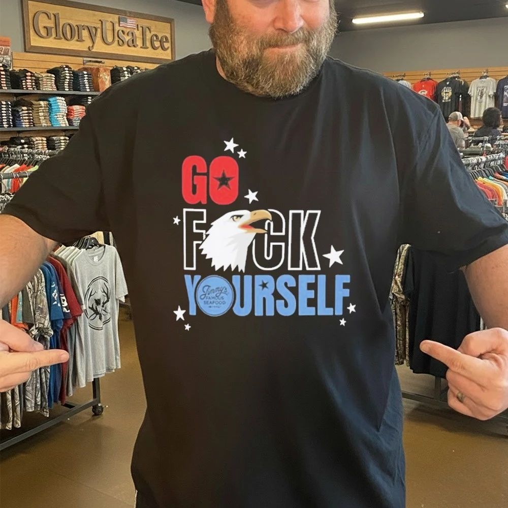 Jimmy’s Famous Seafood Go Fuck Yourself Shirt