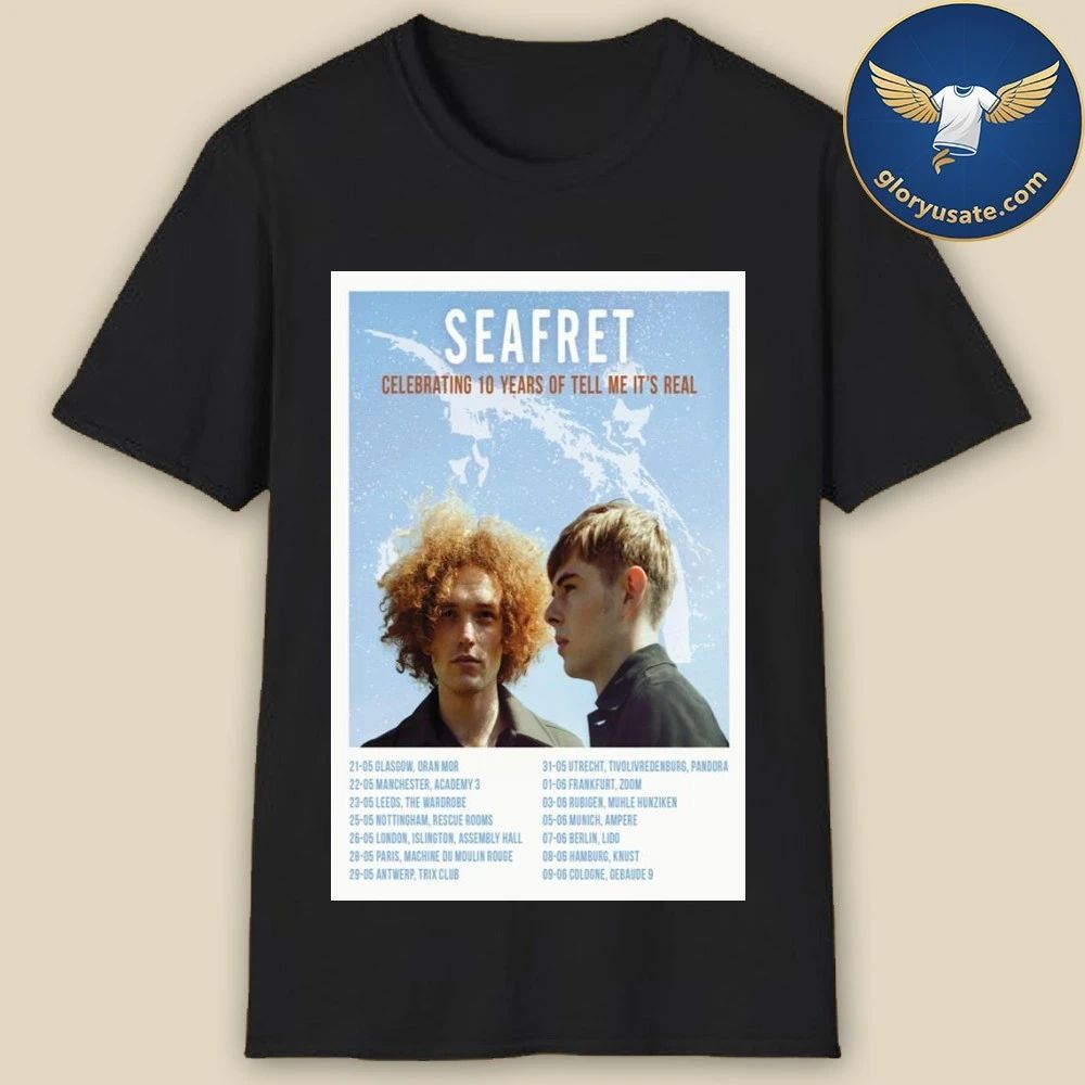 Seafret 10th Anniversary of Tell Me Its Real Poster Shirt