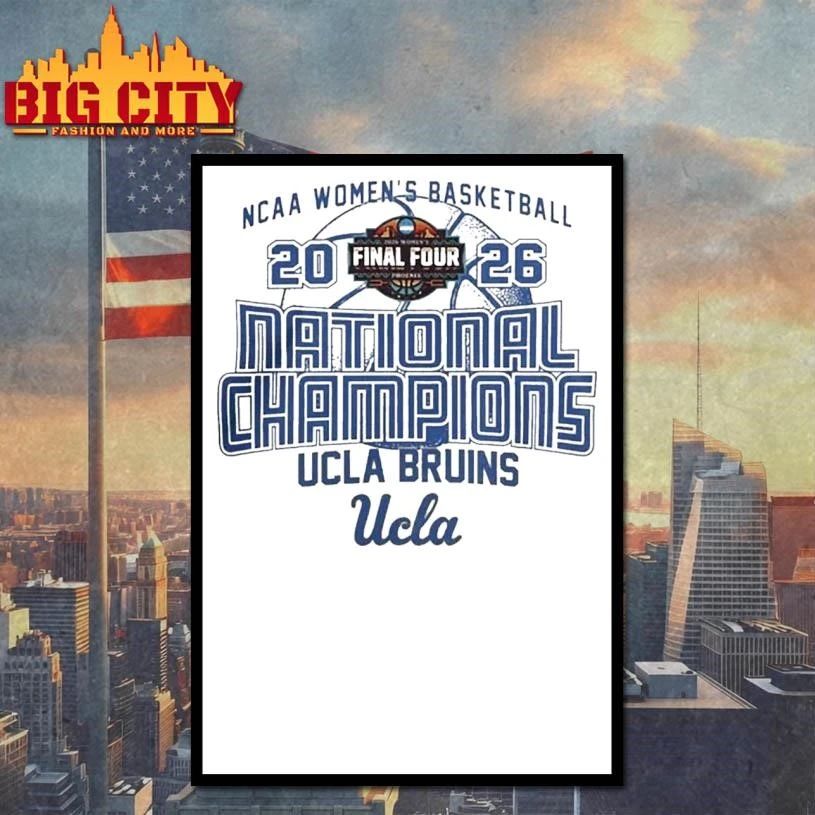 UCLA Bruins 2026 Women’s Basketball National Champions Graphic Shirt