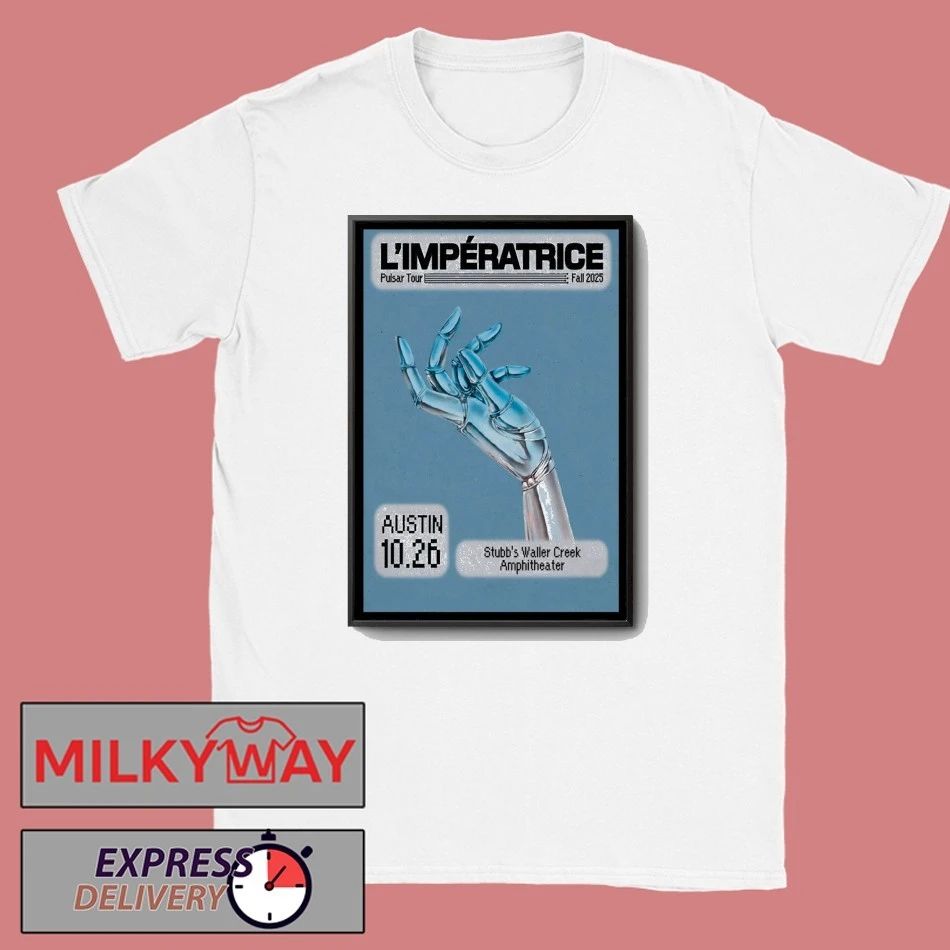 L’Impératrice 10 26 2025 Austin TX Poster shirt
