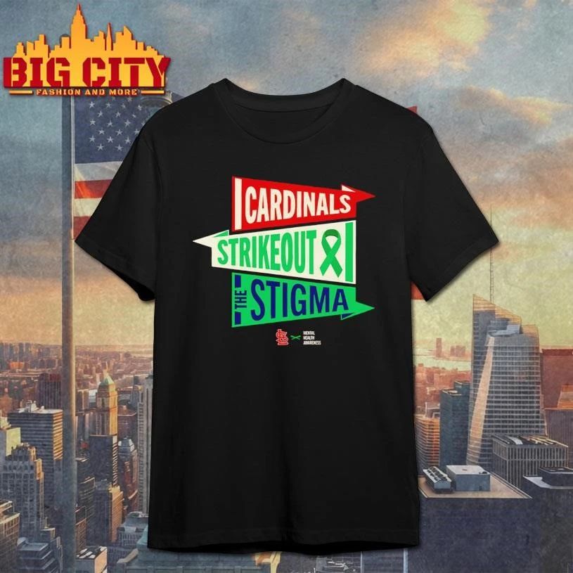 Cardinals Strikeout The Stigma 2026 Shirt