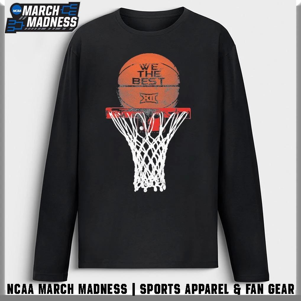 We The Best Big 12 Basketball T-Shirt