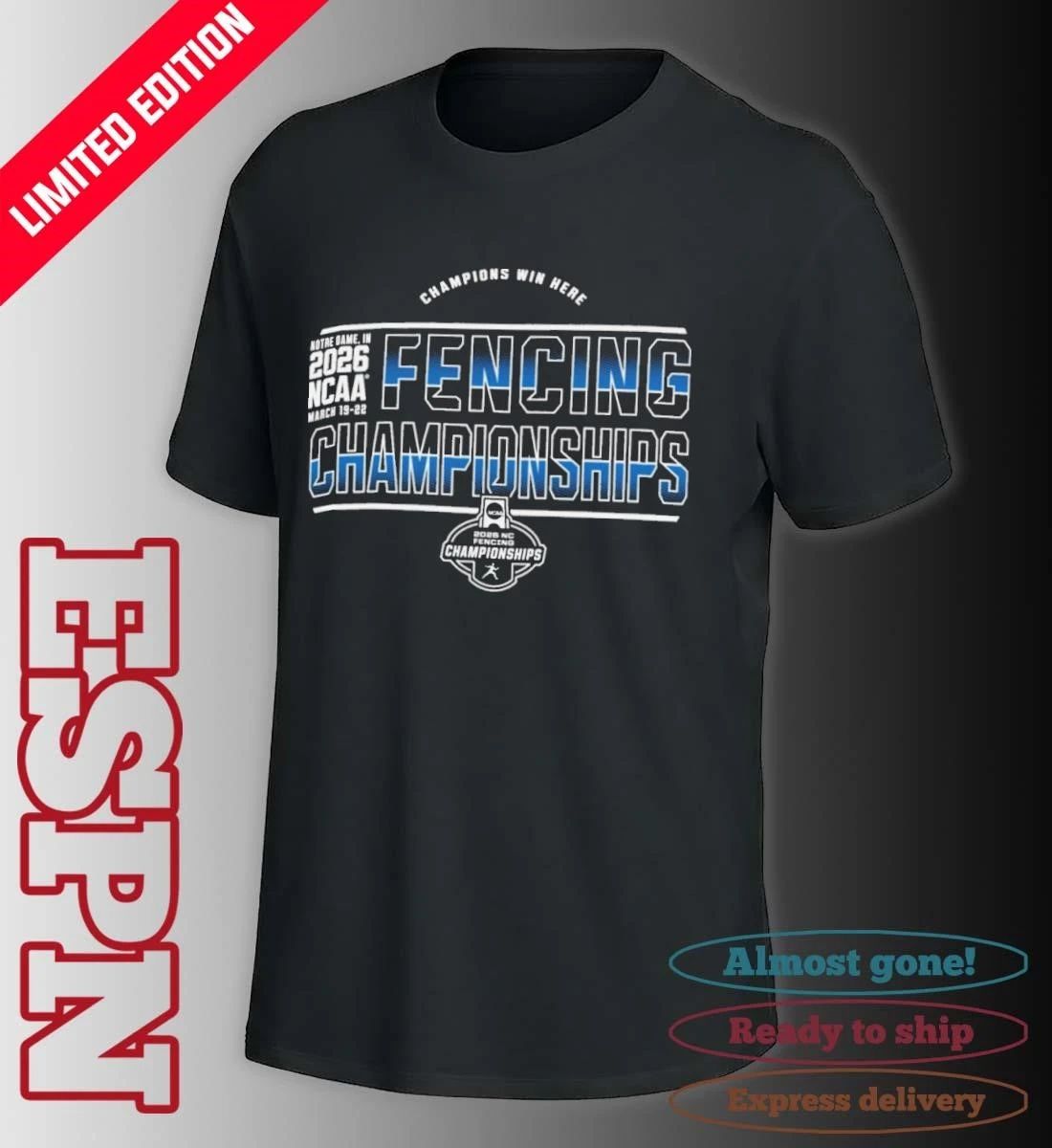2026 NCAA Fencing Championships March 19-22 T-Shirt