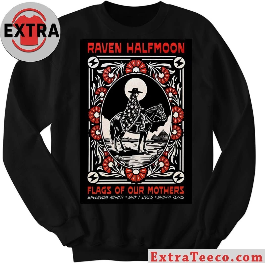 Raven Halfmoon May 1 2026 In Marfa TX Poster Shirt