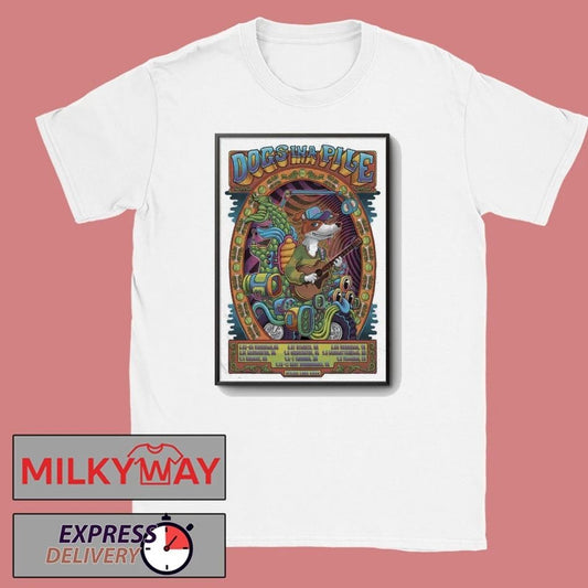 Dogs In A Pile Band Tour 2026 Poster shirt