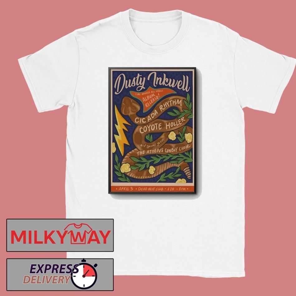 Dusty Inkwell 4 3 2026 Athens GA Poster shirt