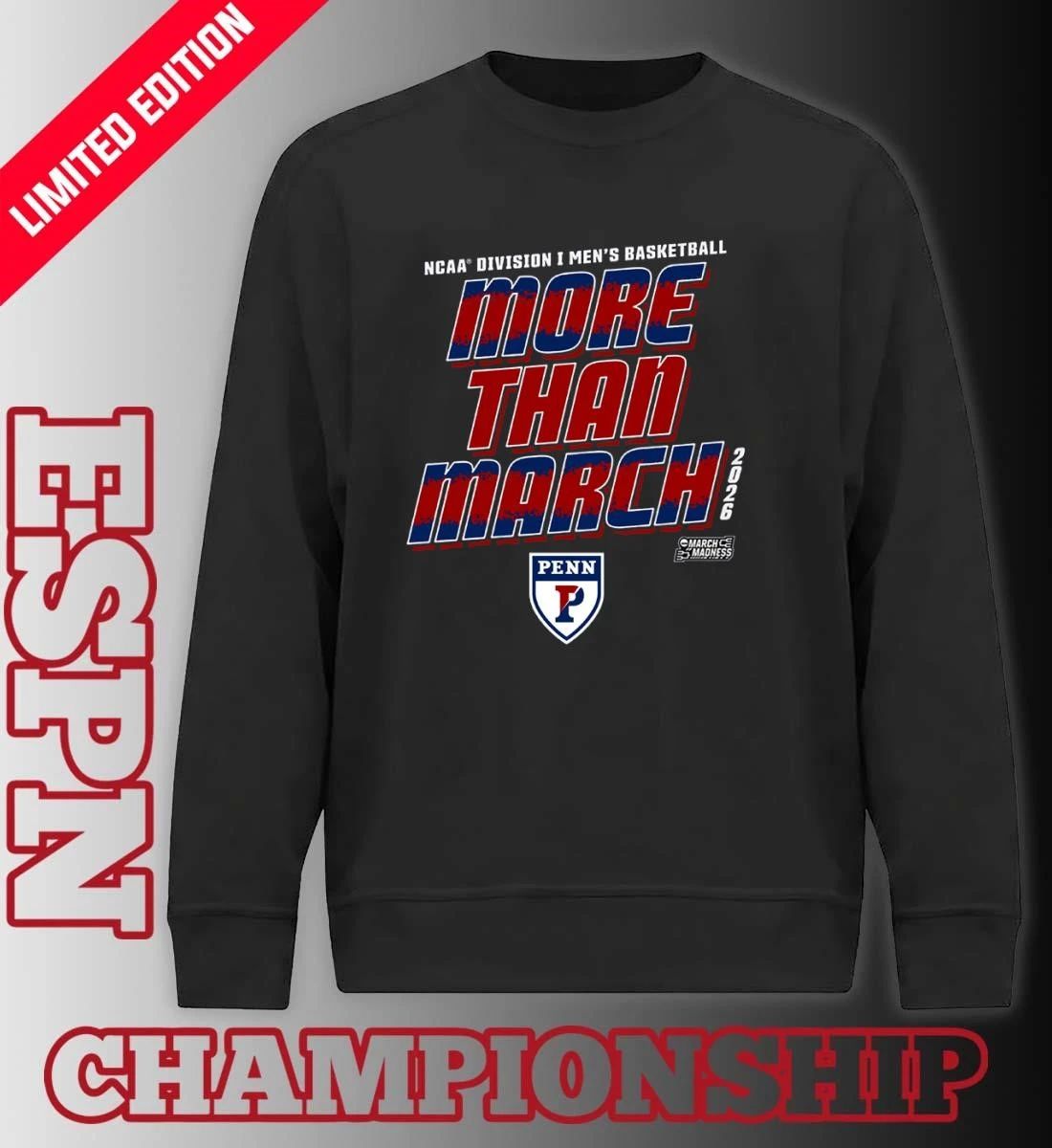 Penn Men’s Basketball More Than March 2026 Shirt