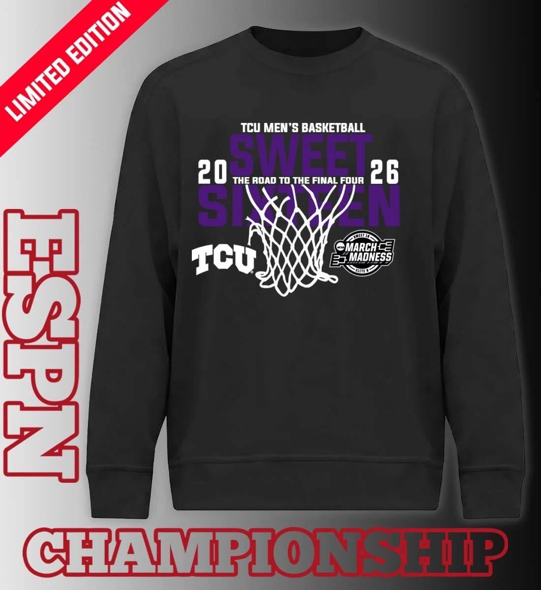 TCU Men’s Basketball 2026 Sweet Sixteen The Road To The Final Four Shirt