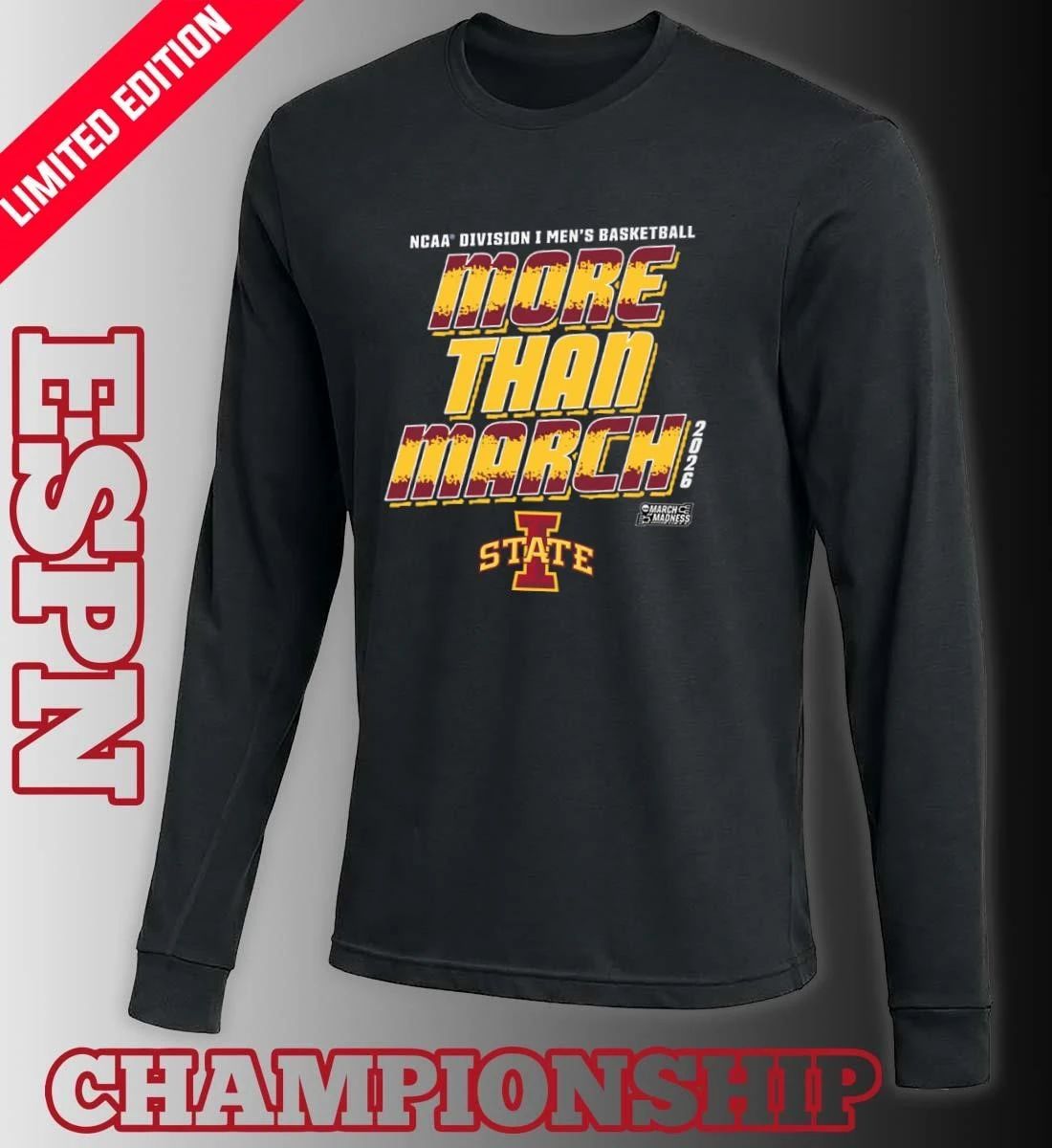 Iowa State Men’s Basketball More Than March 2026 Shirt