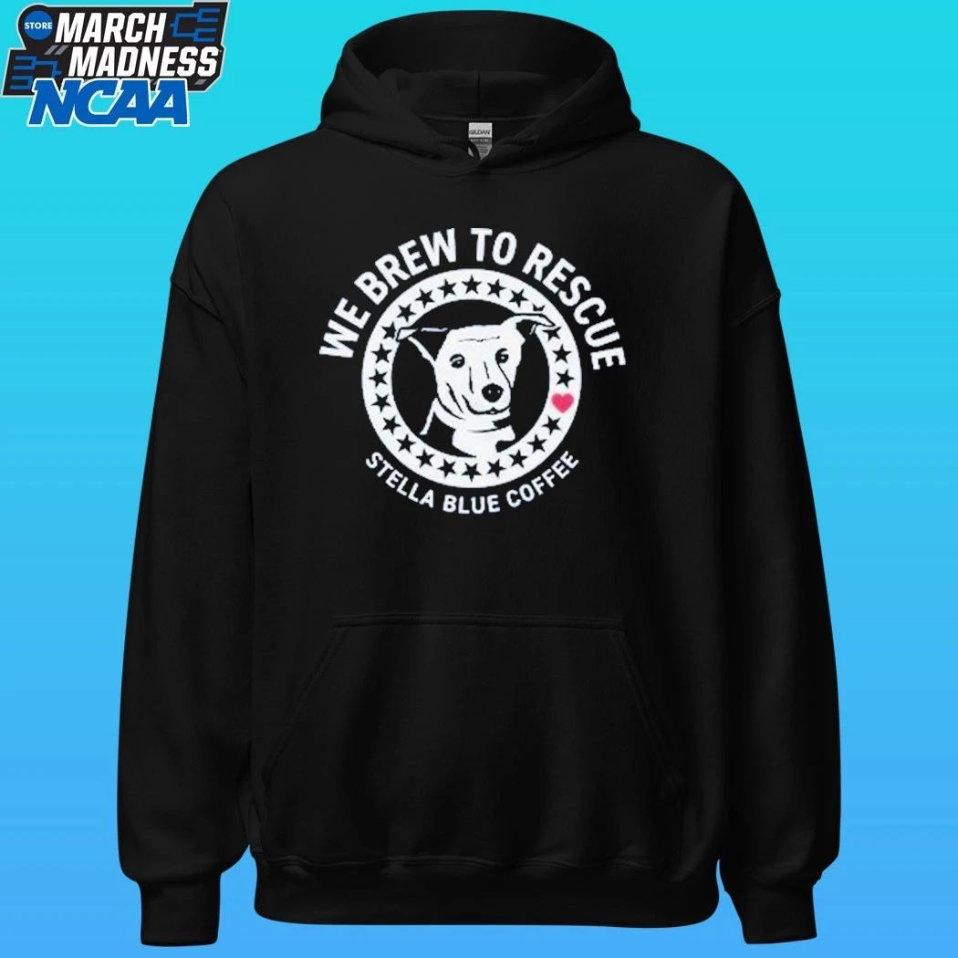 Stella Blue Coffee We Brew To Rescue Dog Shirt