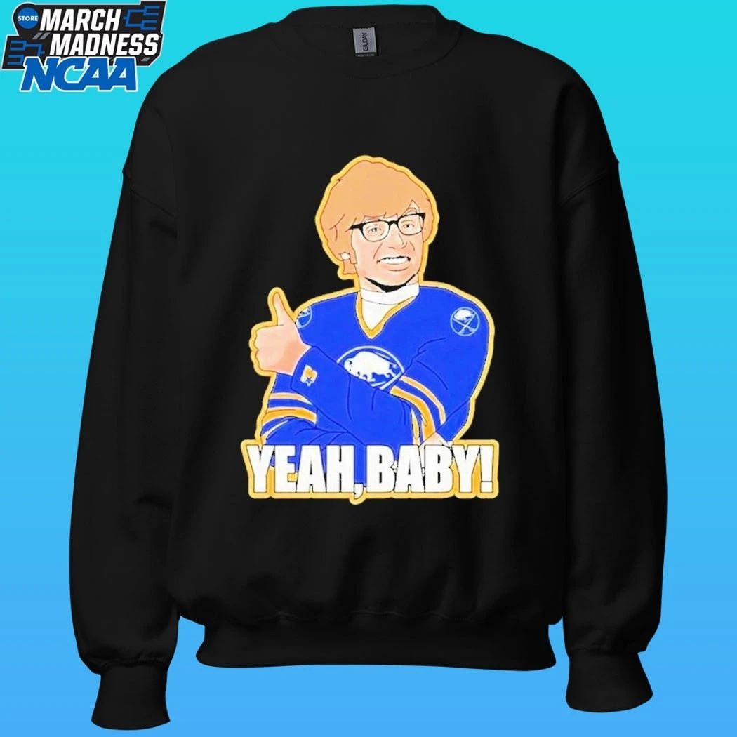 Yeah Baby Buffalo Sabres Playoffs Hockey 2026 Shirt
