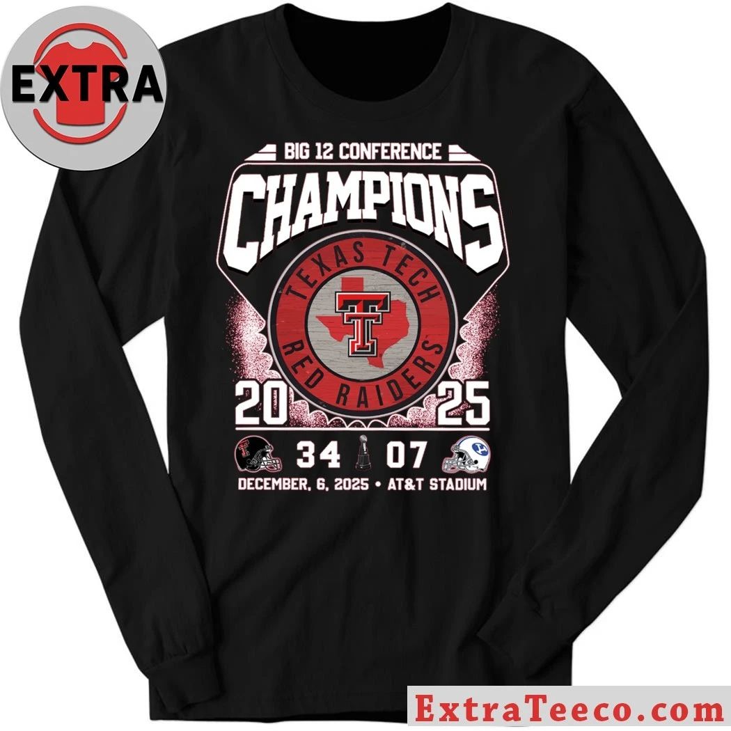 Celebrating the Texas Tech Red Raiders’ 2025 Big 12 Conference Football Championship 34 BYU 07 December 6, 2025, at AT&T Stadium in Arlington, Texas Shirt