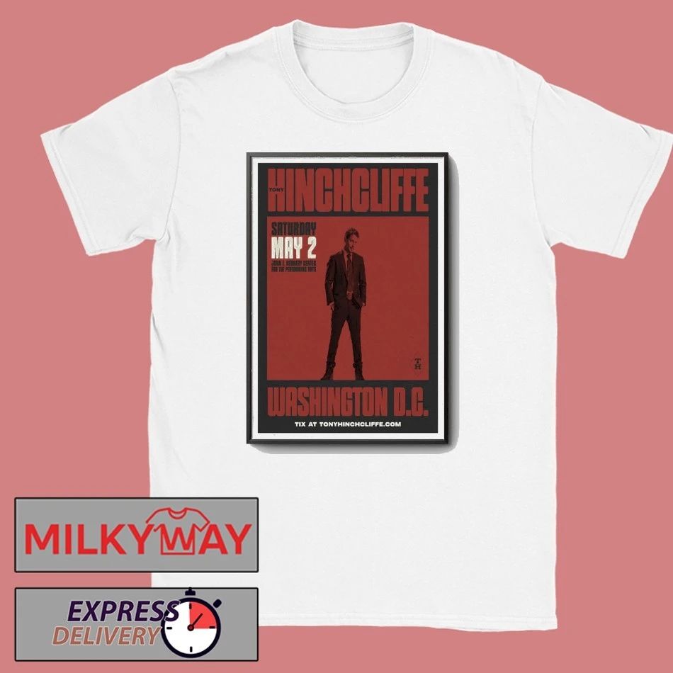 Tony Hinchcliffe Tour Washington D.C 2026 Poster shirt