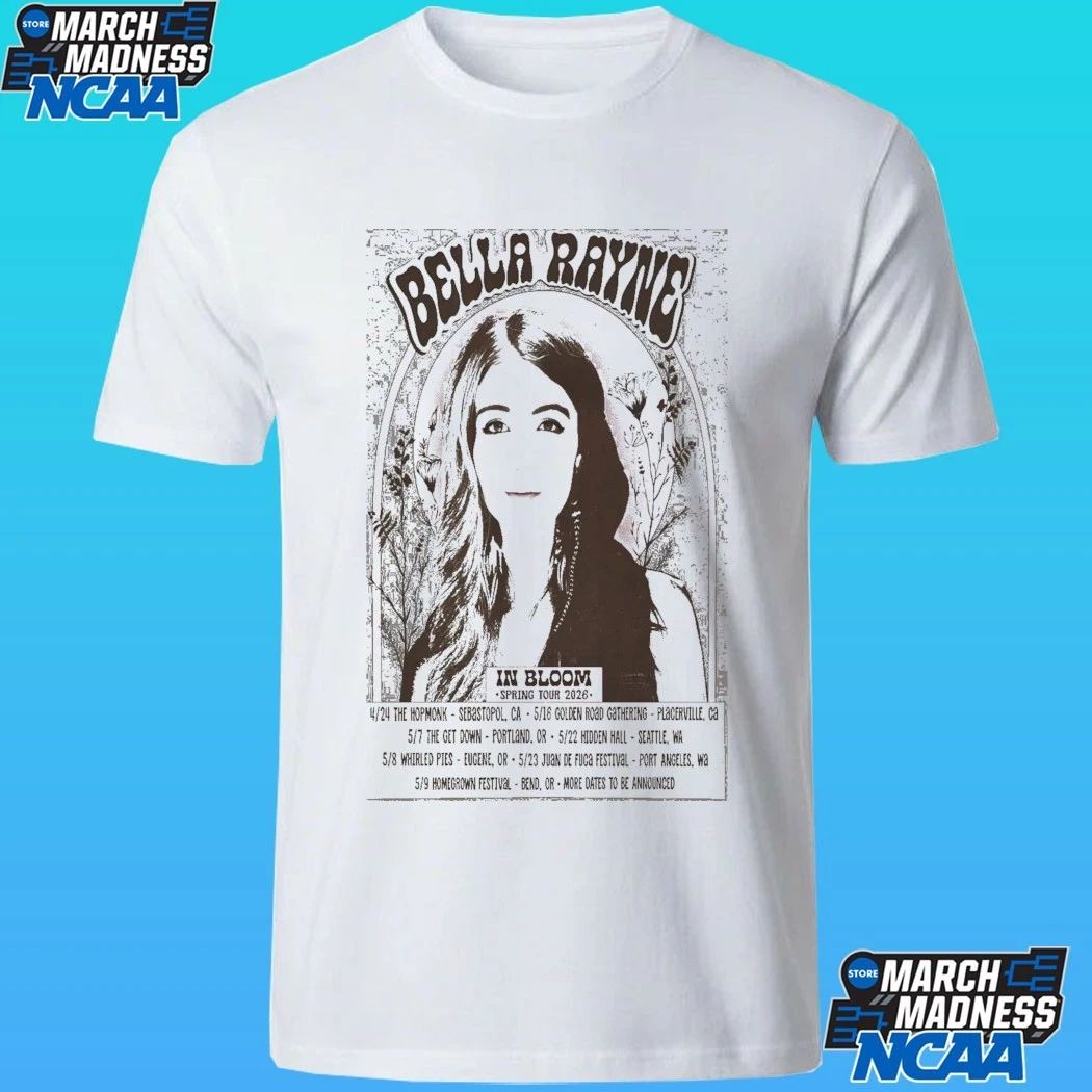 Bella Rayne In Bloom Spring Tour 2026 Shirt
