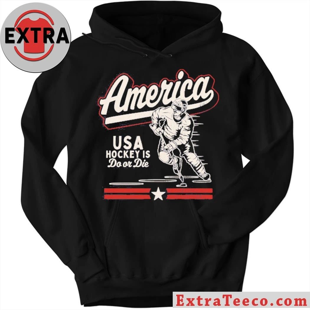 Original America Hockey Is Do Or Die Shirt