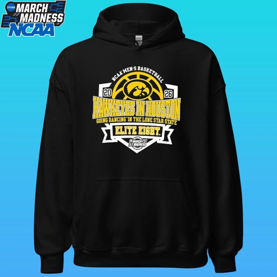 Iowa Hawkeyes 2026 Ncaa Men’s Basketball Elite 8 Bound In Houston Shirt
