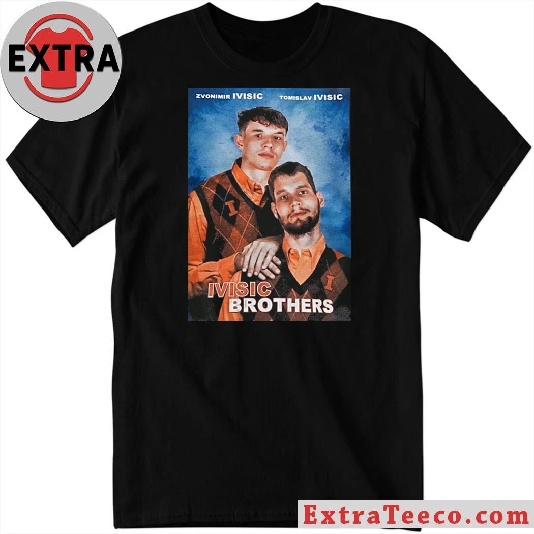 Zvonimir Ivisic and Tomislav Ivisic are well-known Croatian college basketball players currently playing for the Illinois Fighting Illinois team Shirt