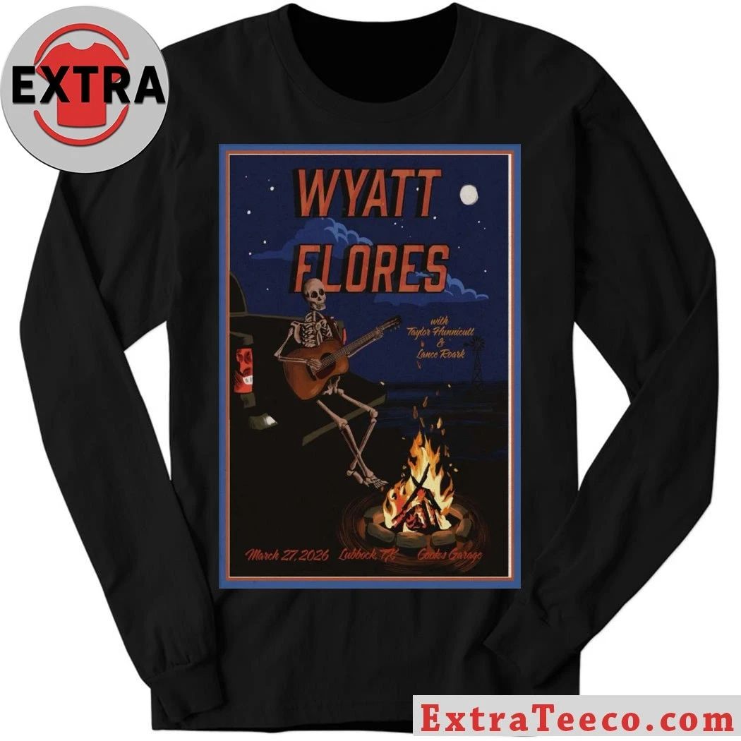 March 27 2026 Wyatt Flores Lubbock Concert Poster Shirt