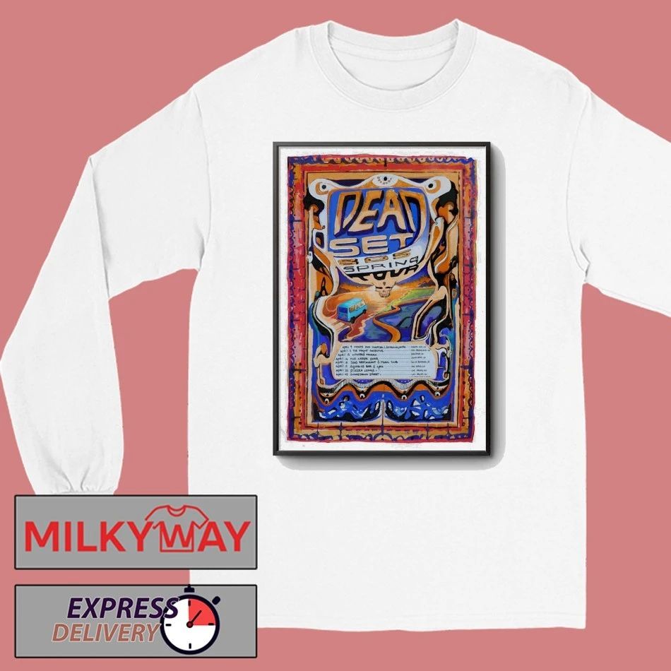 Dead Set 805 Spring 2026 Tour Poster shirt