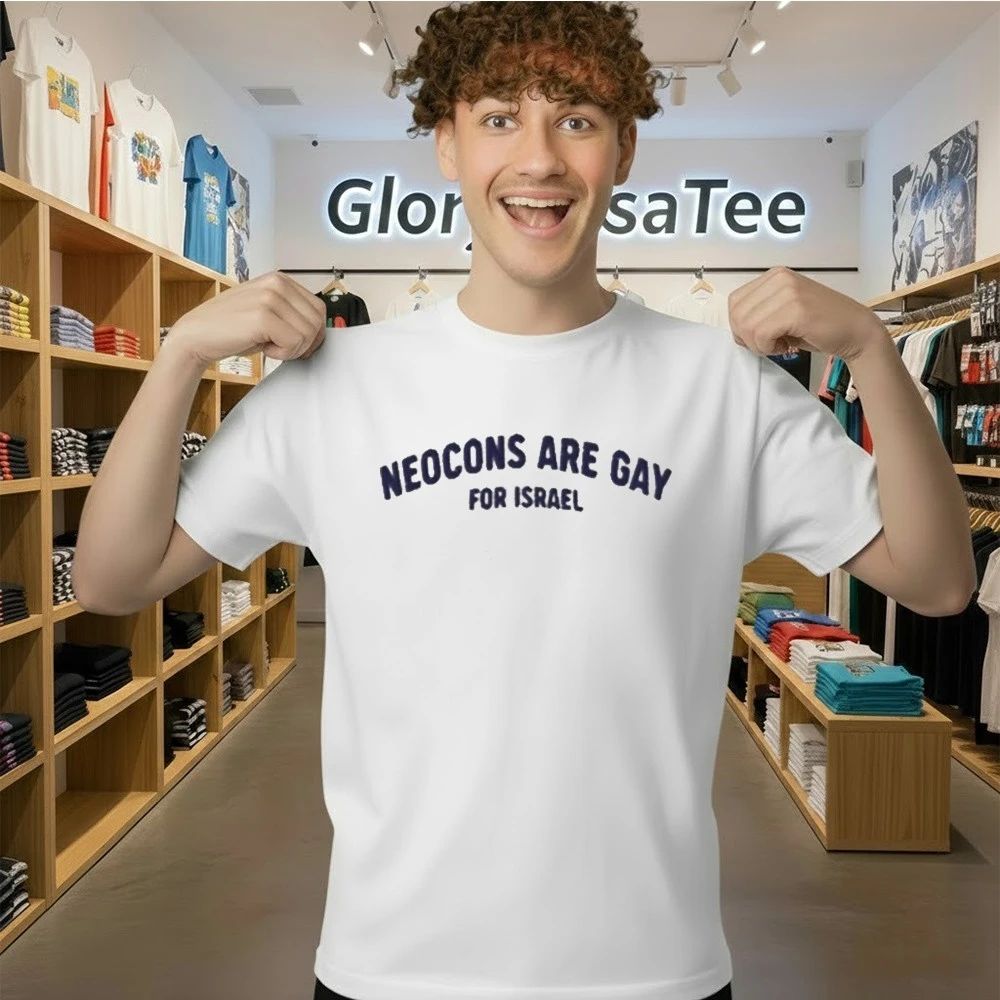 Neocons Are Gay For Israel Shirt