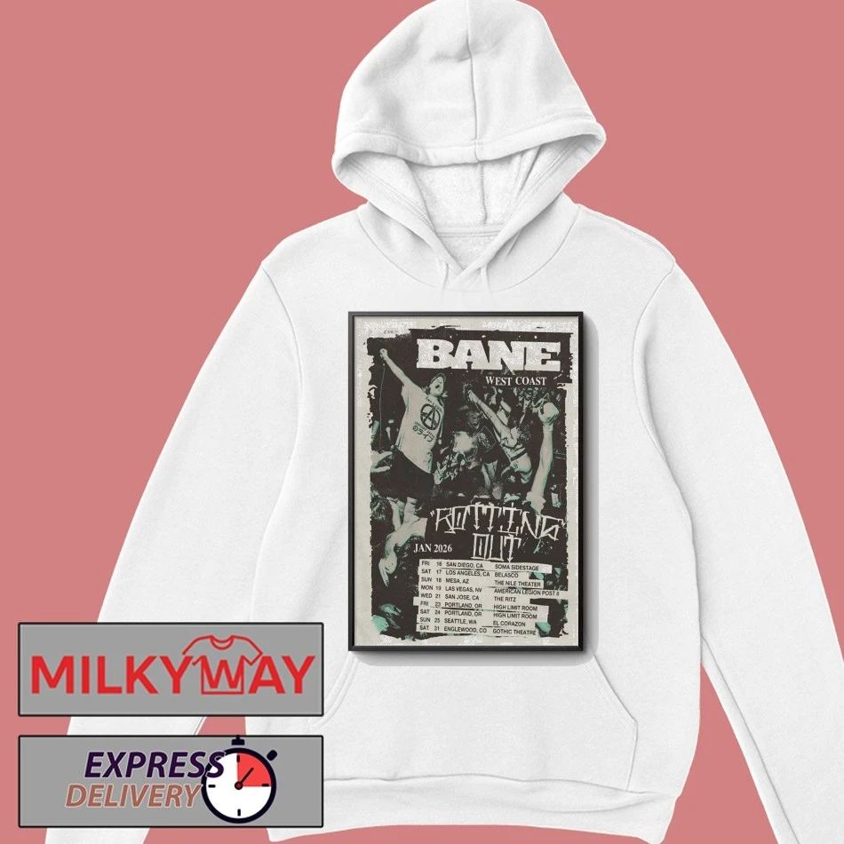 BANE West Coast Tour 26 Poster shirt
