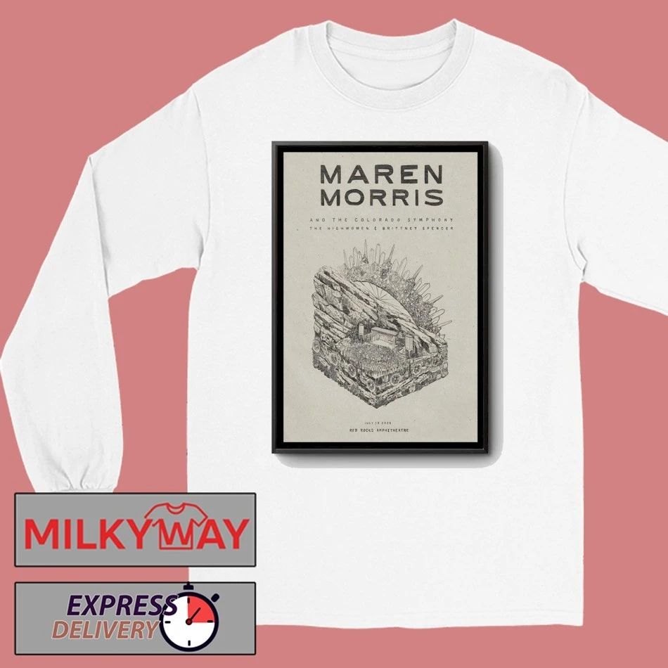 Maren Morris Red Rocks Show On July 19 2026 Poster shirt